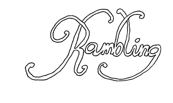 RAMBLING